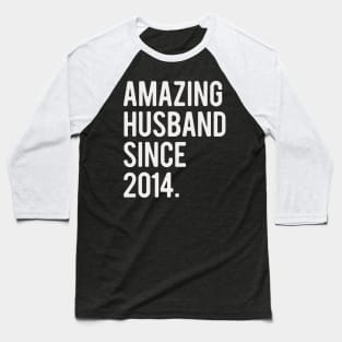 Amazing Husband Since 2014 Valentine's Day Gift For Him Baseball T-Shirt